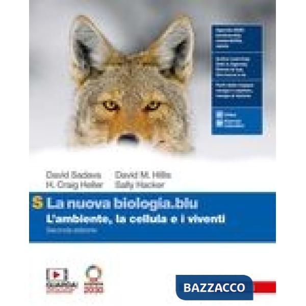 NUOVA BIOLOGIA.BLU. L'AMBIENTE, LE CELLULE E I VIVENTI. EDIZ. S. PER L