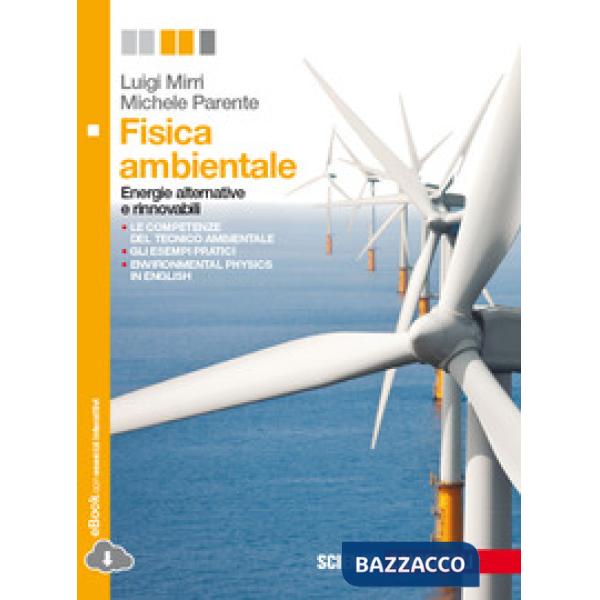 FISICA AMBIENTALE VOL. PER IL 2 BIENNIO LIBRO DIGI