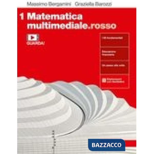 MATEMATICA MULTIMEDIALE.ROSSO - EBOOK MULTIMEDIALE - VOL. 1