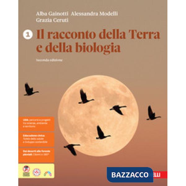 IL RACCONTO DELLA TERRA E DELLA BIOLOIGA VOL. 1