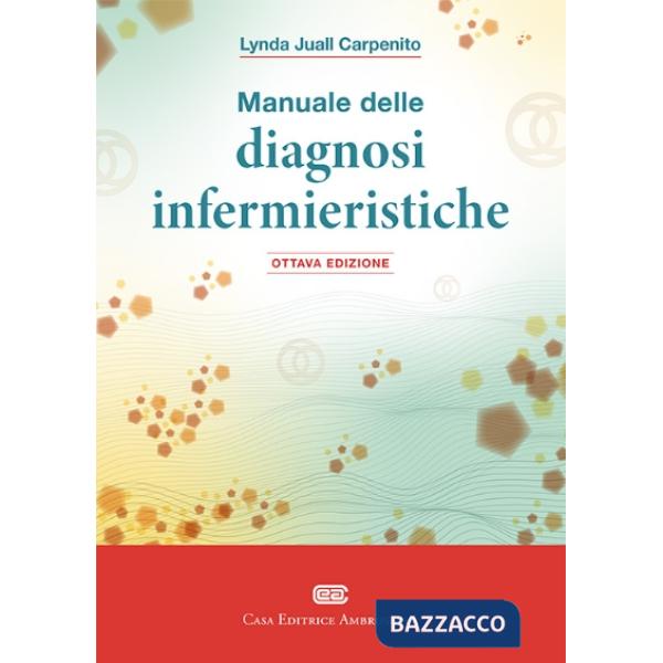 MANUALE DELLE DIAGNOSI INFERMIERISTICHE + E-BOOK
