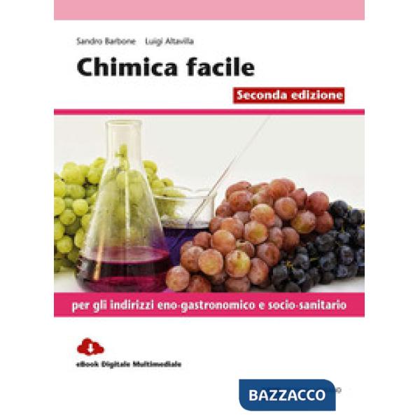 CHIMICA FACILE X INDIRIZZI ENOGASTRONOMICO E SOCIO