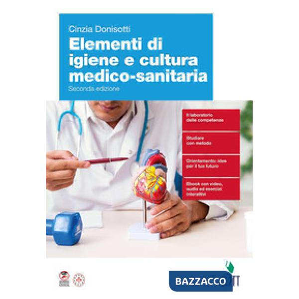ELEMENTI DI IGIENE E CULTURA MEDICO - SANITARIA