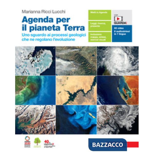 AGENDA X IL PIANETA TERRA. SGUARDO AI PROCESSI GEOLOGICI CHE REGOLANO