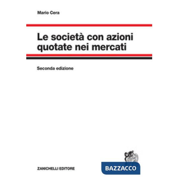 LE SOCIETA' CON AZIONI QUOTATE NEI MERCATI