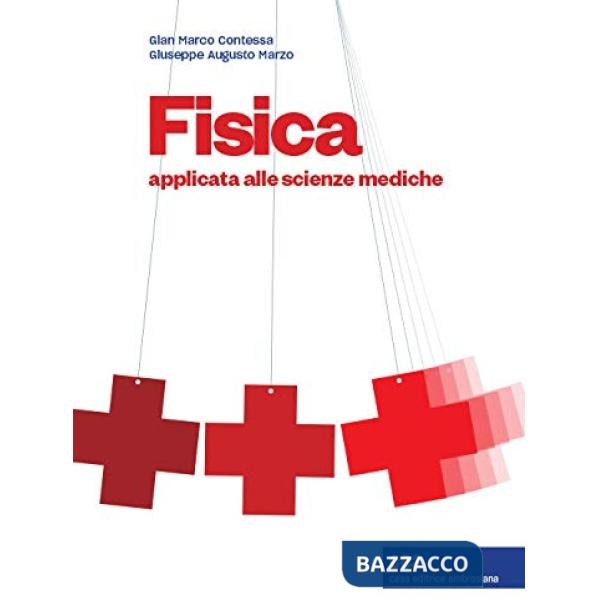 FISICA APPLICATA ALLE SCIENZE MEDICHE