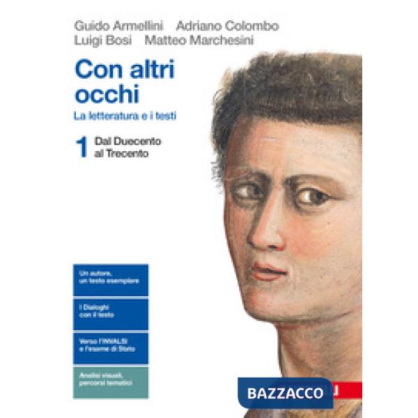 CON ALTRI OCCHI 1. LA LETTERATURA E I TESTI