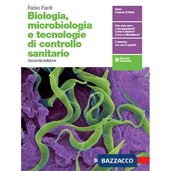 BIOLOGIA, MICROBIOLOGIA E TECNOLOGIE DI CONTROLLO SANITARI