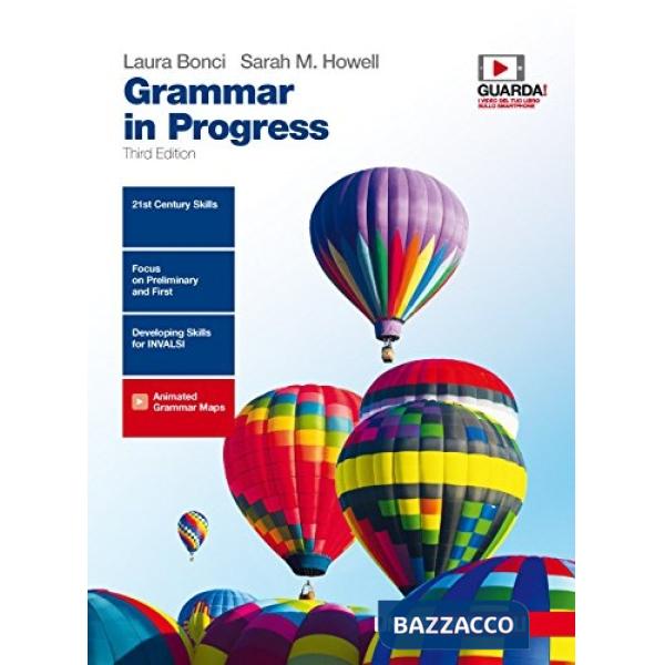 GRAMMAR IN PROGRESS. PER LE SCUOLE SUPERIORI. CON E-BOOK