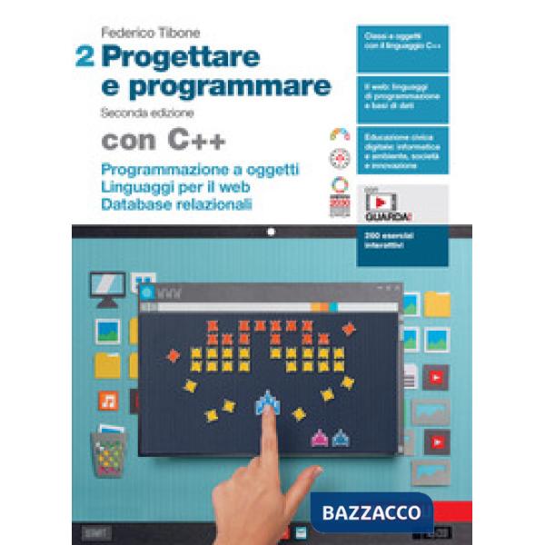 PROGETTARE E PROGRAMMARE VOL. 2 CON C++