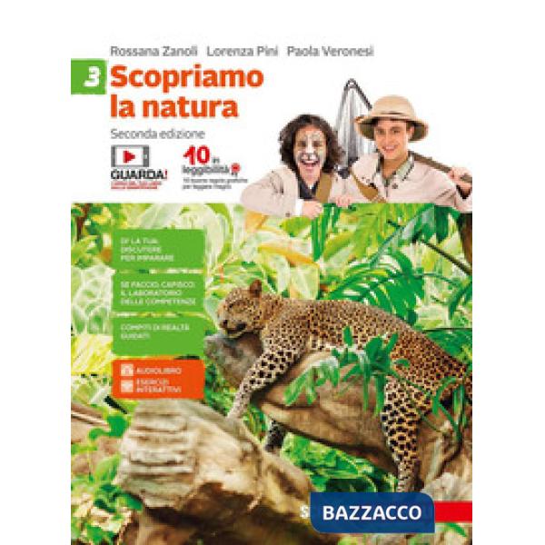 SCOPRIAMO LA NATURA. PER LA SCUOLA MEDIA. CON AGGIORNAMENTO ONLINE. VO