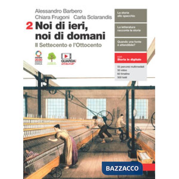 NOI DI IERI NOI DI DOMANI VOL. 2 + EBOOK