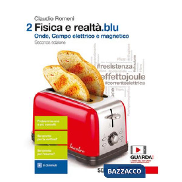 FISICA E REALTA.BLU 2. CON INTERACTIVE E-BOOK. PER LE SCUOLE SUPERIORI