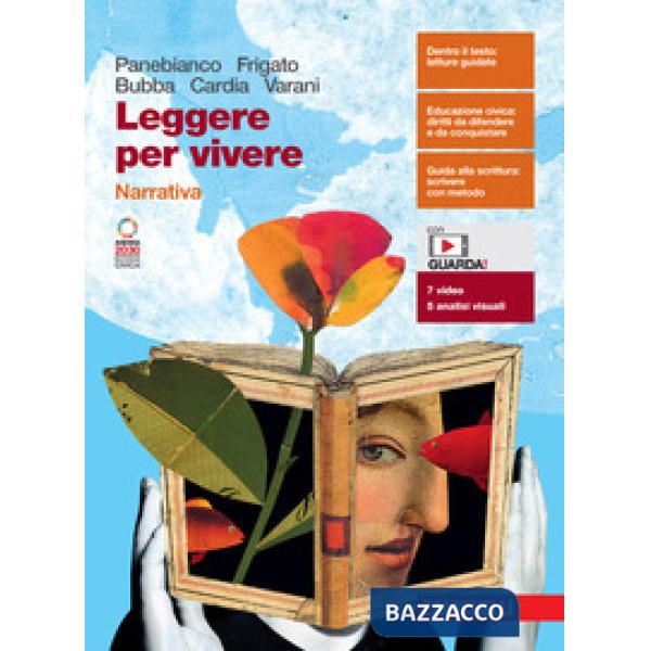 LEGGERE PER VIVERE. NARRATIVA + ESPANSIONE ONLINE