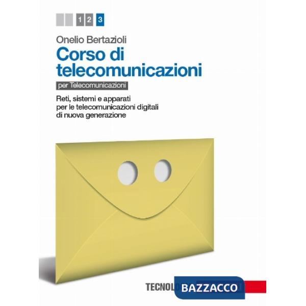 CORSO DI TELECOMUNICAZIONI 3. PER LE SCUOLE SUPERIORI. CON E-BOOK