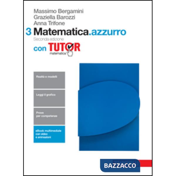 MATEMATICA. AZZURRO VOL. 3 CON TUTOR 2 ED.