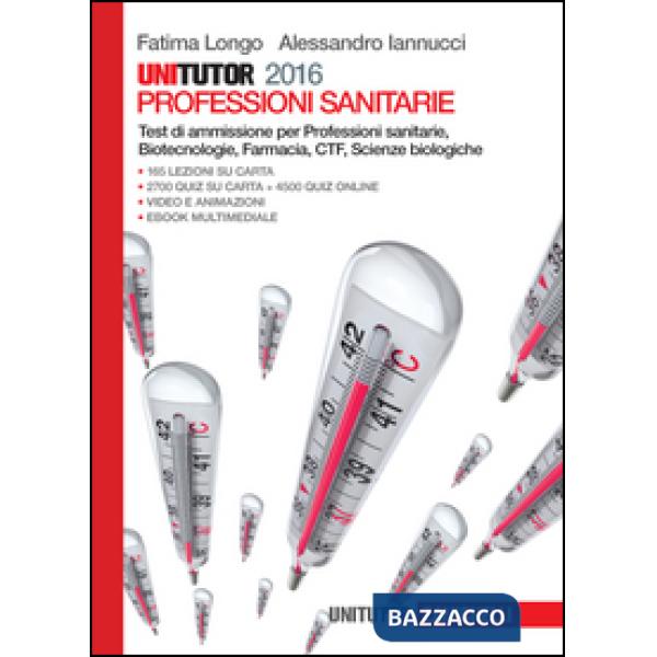 UNITUTOR PROFESSIONI SANITARIE 2016 + EBOOK