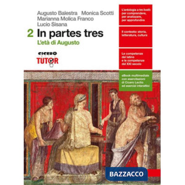 IN PARTES TRES. PER LE SCUOLE SUPERIORI. CON E-BOOK