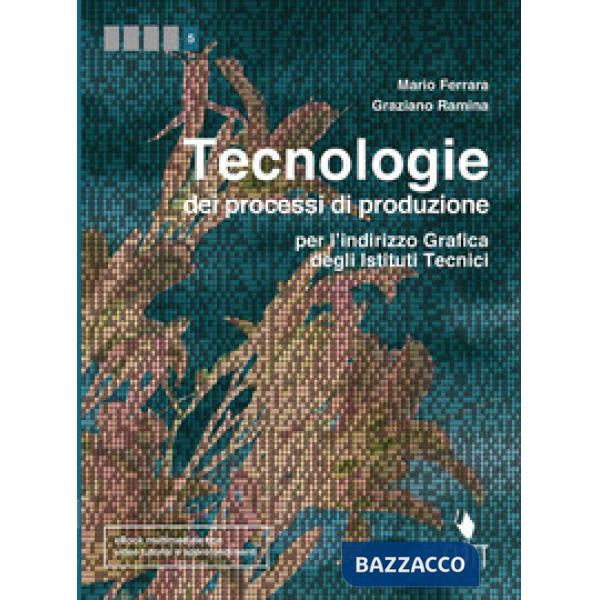 TECNOLOGIE DEI PROCESSI DI PRODUZIONE 5