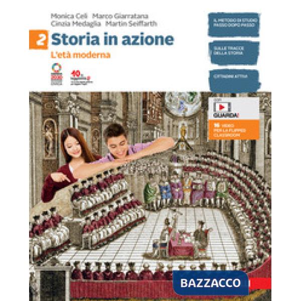 STORIA IN AZIONE CON ATLANTE STORICO VOL. 2
