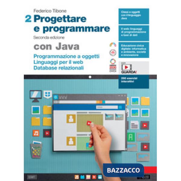 PROGETTARE E PROGRAMMARE VOL. 2 CON JAVA