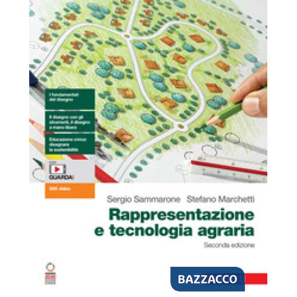 RAPPRESENTAZIONE E TECNOLOGIA AGRARIA 2ED.