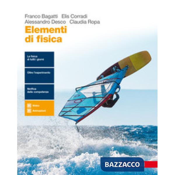 ELEMENTI DI FISICA. PER LE SCUOLE SUPERIORI. CON E-BOOK. CON ESPANSION