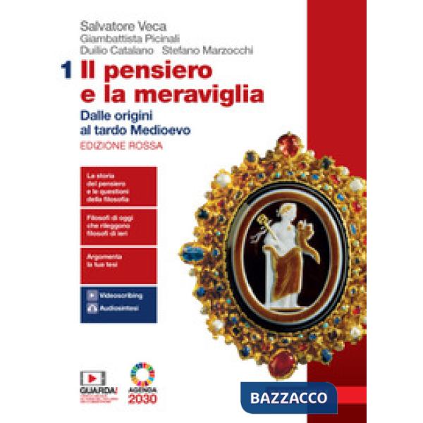 PENSIERO E LA MERAVIGLIA. EDIZ. ROSSA. CON FILOSOFIA PER L'AGENDA 2030