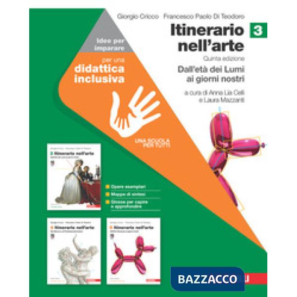 ITINERARIO NELL'ARTE. EDIZ. VERDE. IDEE PER IMPARARE VOL. 3