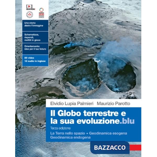 GLOBO TERRESTRE E LA SUA EVOLUZIONE.BLU 3ED. (IL) - EBOOK MULTIMEDIALE