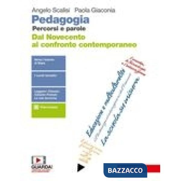 PEDAGOGIA. PERCORSI E PAROLE - EBOOK MULTIMEDIALE VOLUME PER IL QUINTO