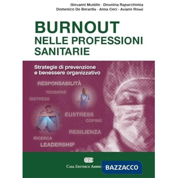 BURNOUT NELLE PROFESSIONI SANITARIE