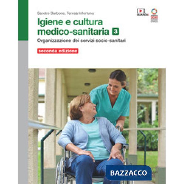 IGIENE E CULTURA MEDICO-SANITARIA VOL. 3