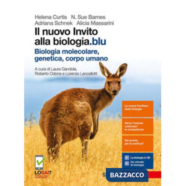 NUOVO INVITO ALLA BIOLOGIA.BLU. BIOLOGIA MOLECOLARE, GENETICA, CORPO