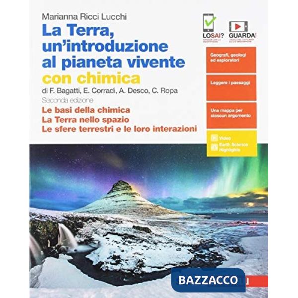 TERRA, UN'INTRODUZIONE AL PIANETA VIVENTE. CON CHIMICA (LE BASI DELLA)