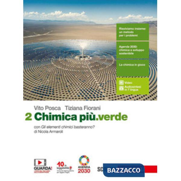 CHIMICA PIU.VERDE. PER LE SCUOLE SUPERIORI. CON E-BOOK