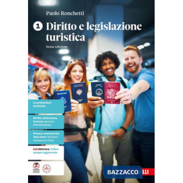 DIRITTO E LEGISLAZIONE TURISTICA VOL. 1