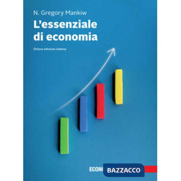 ESSENZIALE DI ECONOMIA 8 ED.