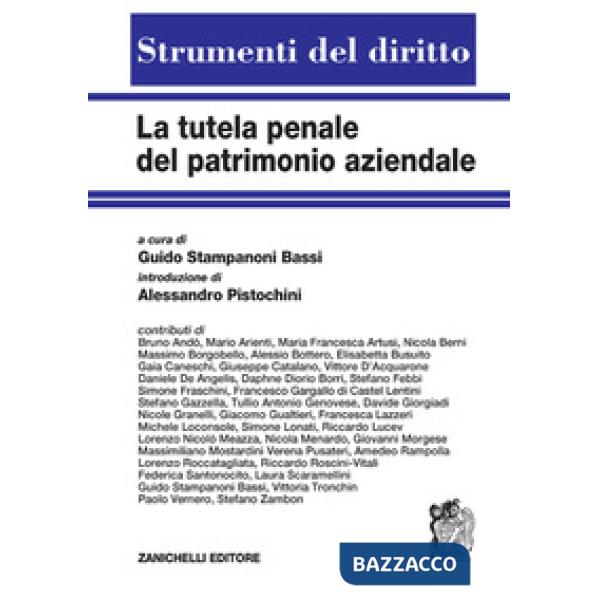TUTELA PENALE DEL PATRIMONIO AZIENDALE