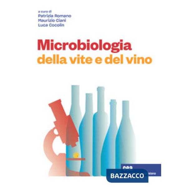 MICROBIOLOGIA DELLA VITE E DEL VINO + EB