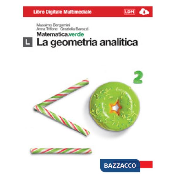 MATEMATICA.VERDE. CON MATHS IN ENGLISH. MODULO L.VERDE. LA GEOMETRIA