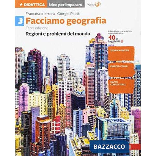 FACCIAMO GEOGRAFIA. PER LA SCUOLA MEDIA. CON E-BOOK. CON ESPANSIONE