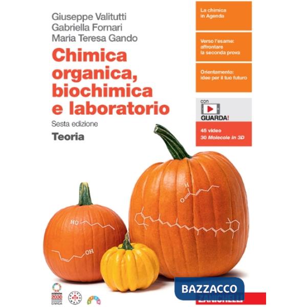 CHIMICA ORGANICA, BIOCHIMICA E LABORATORIO 6ED. - EBOOK MULTIMEDIALE T