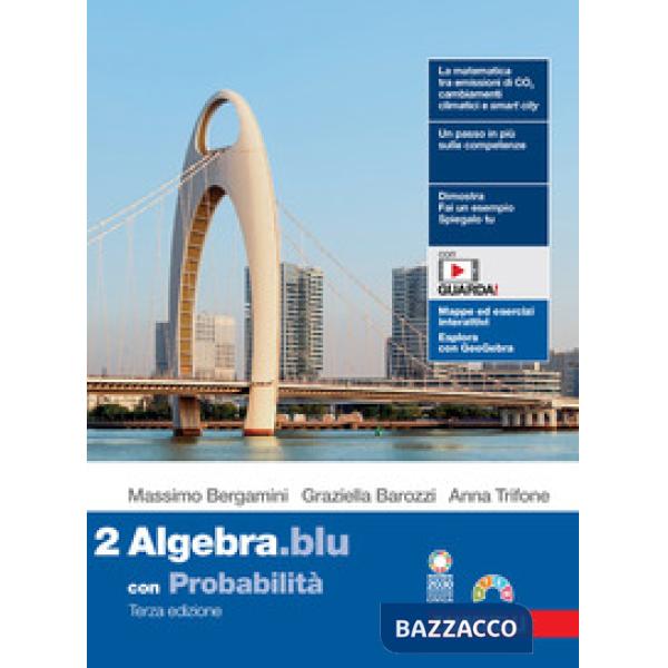MATEMATICA BLU. 3ED. ALGEBRA E PROBABILITA' 2
