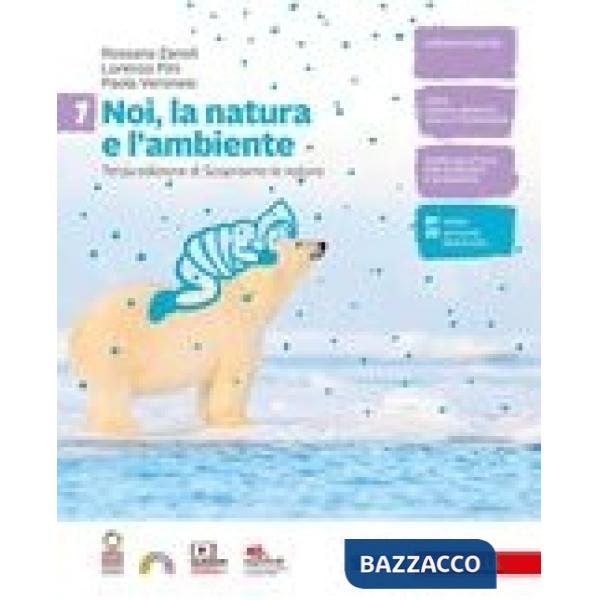 NOI, LA NATURA E L'AMBIENTE - EBOOK MULTIMEDIALE VOLUME 1 ONLINE E OF