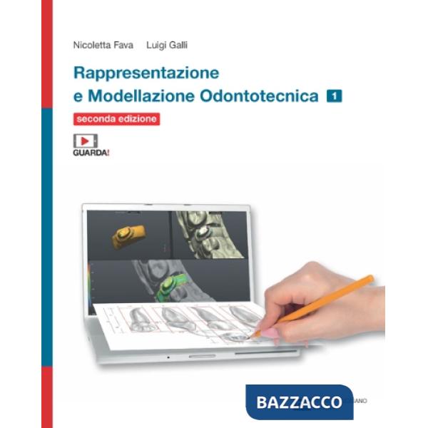 RAPPRESENTAZIONE E MODELLAZIONE ODONTOTECNICA 2ED. - EBOOK MULTIM. VOL