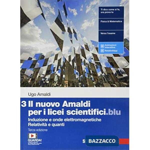 NUOVO AMALDI PER I LICEI SCIENTIFICI.BLU. PER IL LICEO SCIENTIFICO