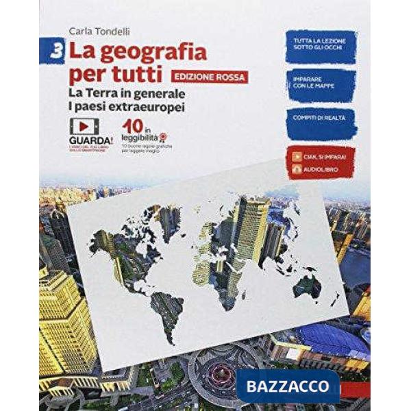GEOGRAFIA PER TUTTI. EDIZ. ROSSA. PER LA SCUOLA MEDIA. CON E-BOOK (LA)