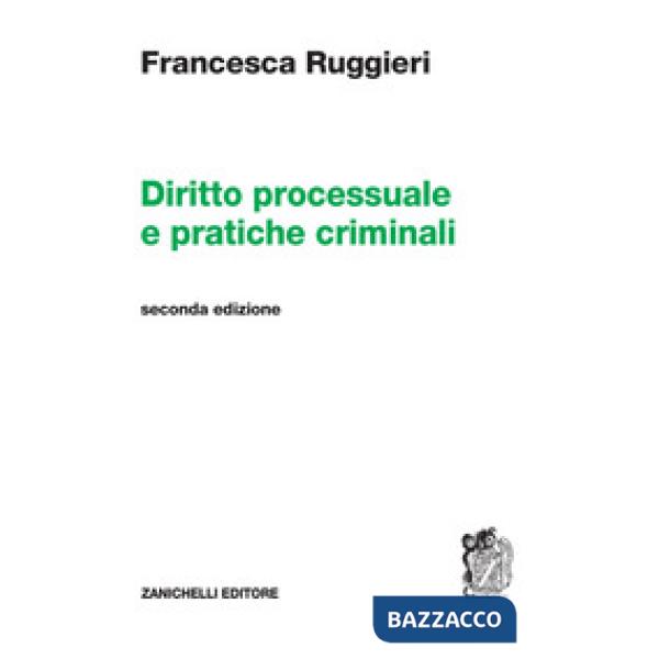 DIRITTO PROCESSUALE E PRATICHE CRIMINALI RIF. CARTABIA