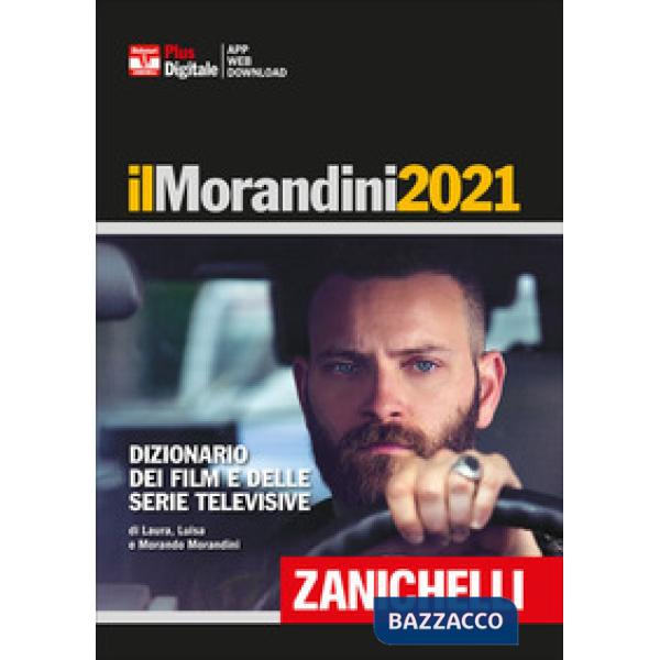 MORANDINI 2020. DIZIONARIO DEI FILM E DELLE SERIE TELEVISIVE. EDIZ. PL